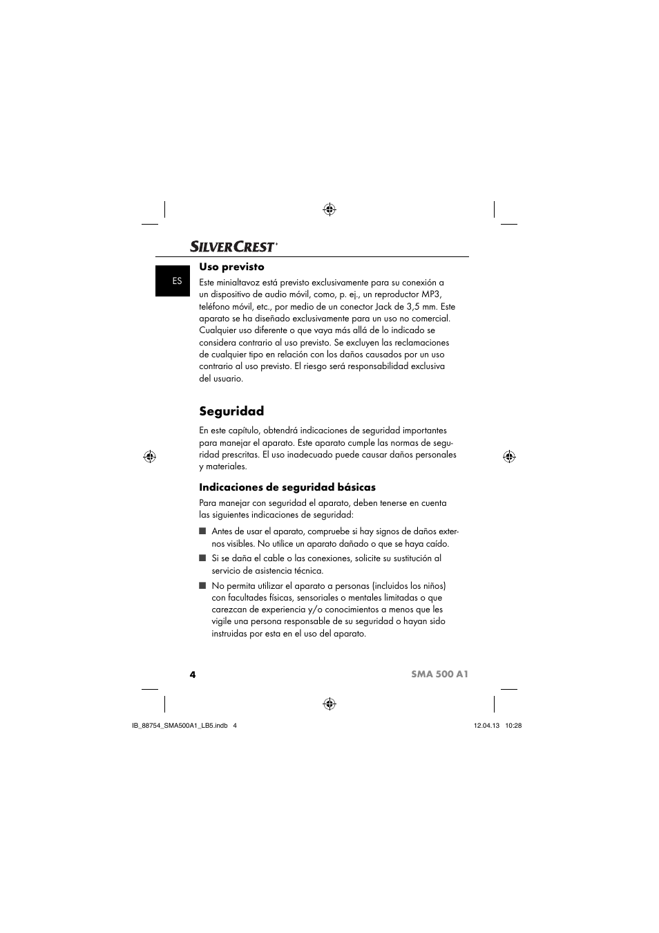 Seguridad, Uso previsto, Indicaciones de seguridad básicas | Silvercrest SMA 500 A1 User Manual | Page 7 / 67
