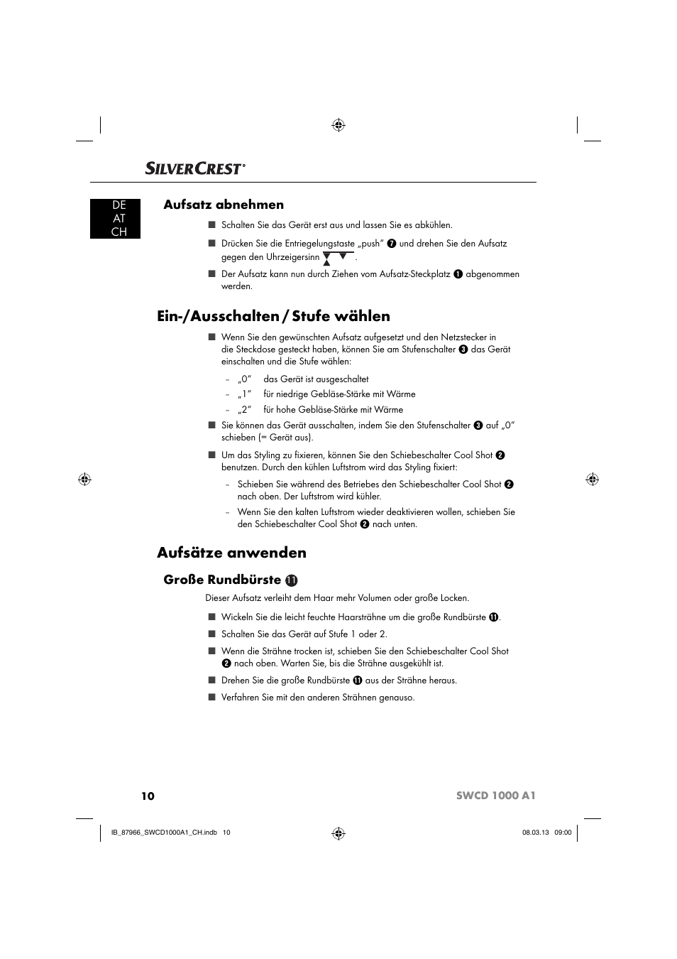 Ein-/ausschalten / stufe wählen, Aufsätze anwenden, Aufsatz abnehmen | Große rundbürste, De at ch | Silvercrest SWCD 1000 A1 User Manual | Page 13 / 60