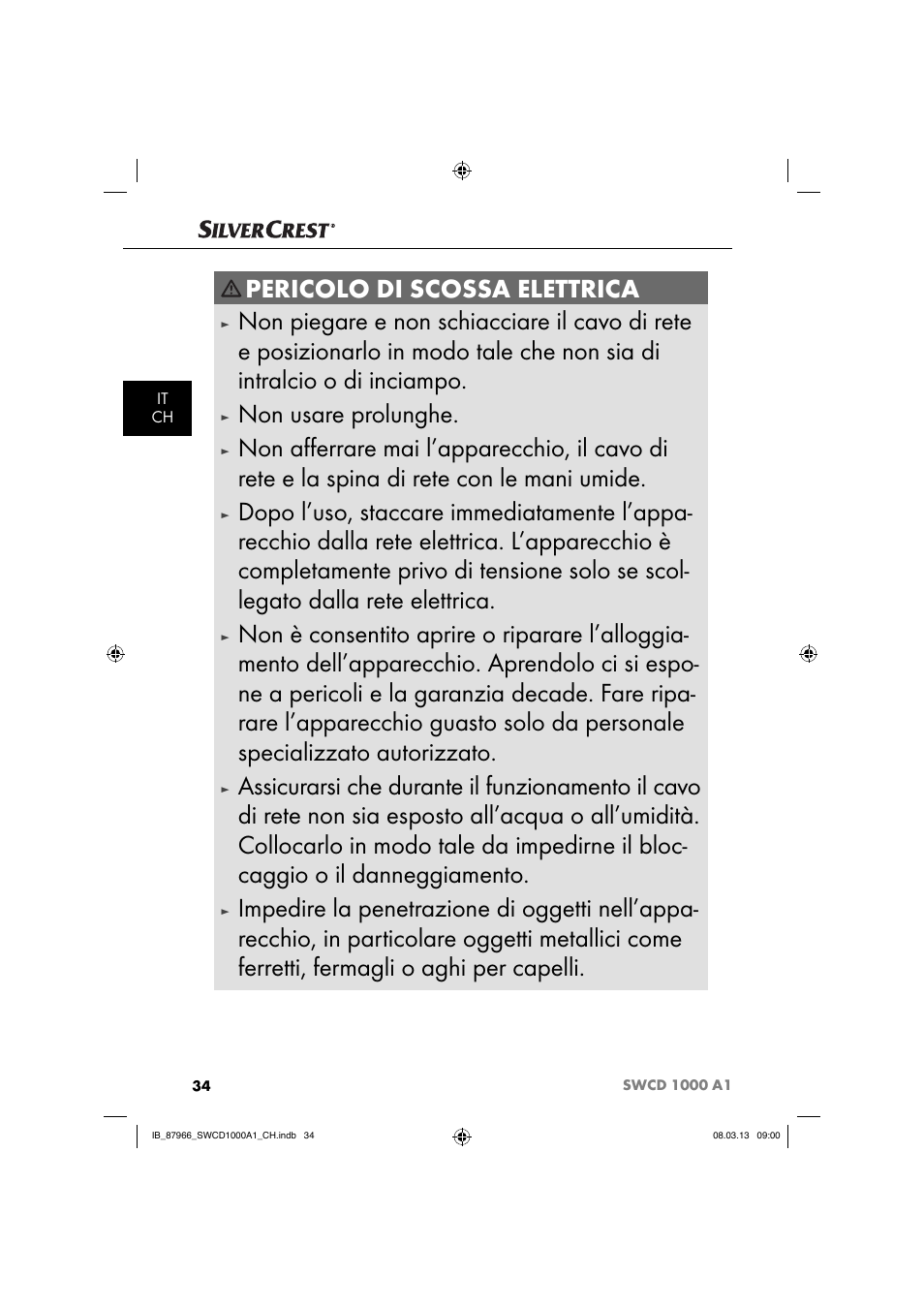 Pericolo di scossa elettrica, Non usare prolunghe | Silvercrest SWCD 1000 A1 User Manual | Page 37 / 60