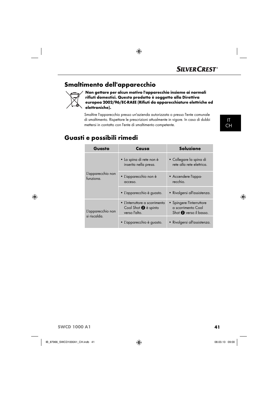 Smaltimento dell'apparecchio, Guasti e possibili rimedi, It ch | Silvercrest SWCD 1000 A1 User Manual | Page 44 / 60