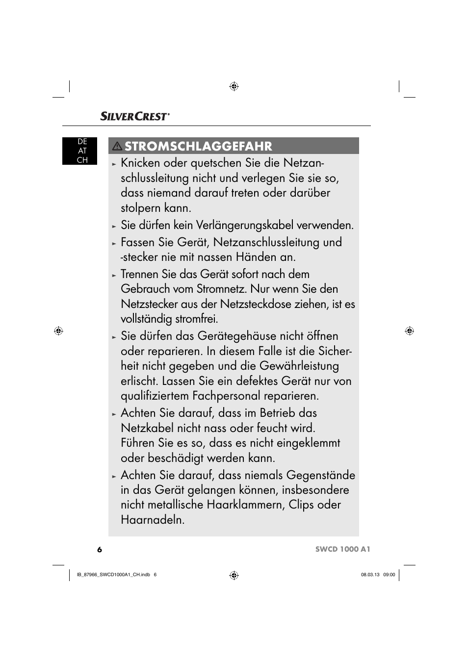 Stromschlaggefahr, Sie dürfen kein verlängerungskabel verwenden | Silvercrest SWCD 1000 A1 User Manual | Page 9 / 60