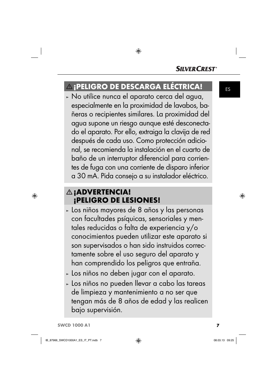 Peligro de descarga eléctrica, Advertencia! ¡peligro de lesiones, Los niños no deben jugar con el aparato | Silvercrest SWCD 1000 A1 User Manual | Page 10 / 74