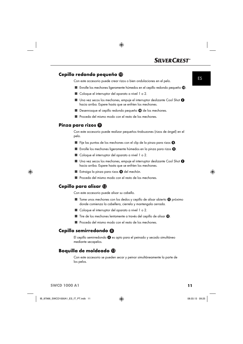 Cepillo redondo pequeño, Pinza para rizos, Cepillo para alisar | Cepillo semirredondo, Boquilla de moldeado | Silvercrest SWCD 1000 A1 User Manual | Page 14 / 74