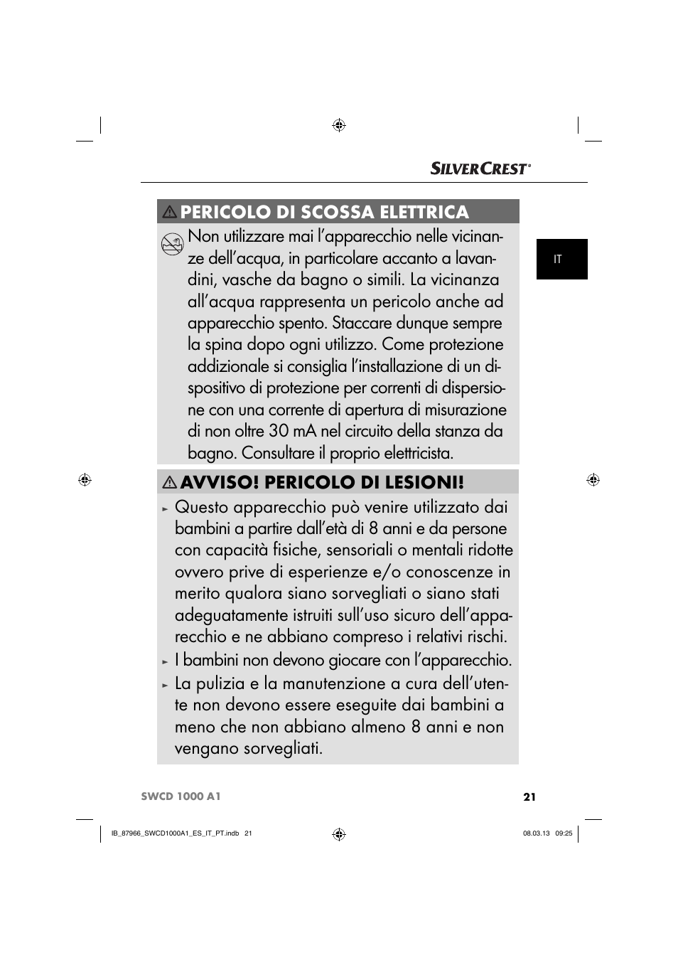 Avviso! pericolo di lesioni, I bambini non devono giocare con l’apparecchio | Silvercrest SWCD 1000 A1 User Manual | Page 24 / 74