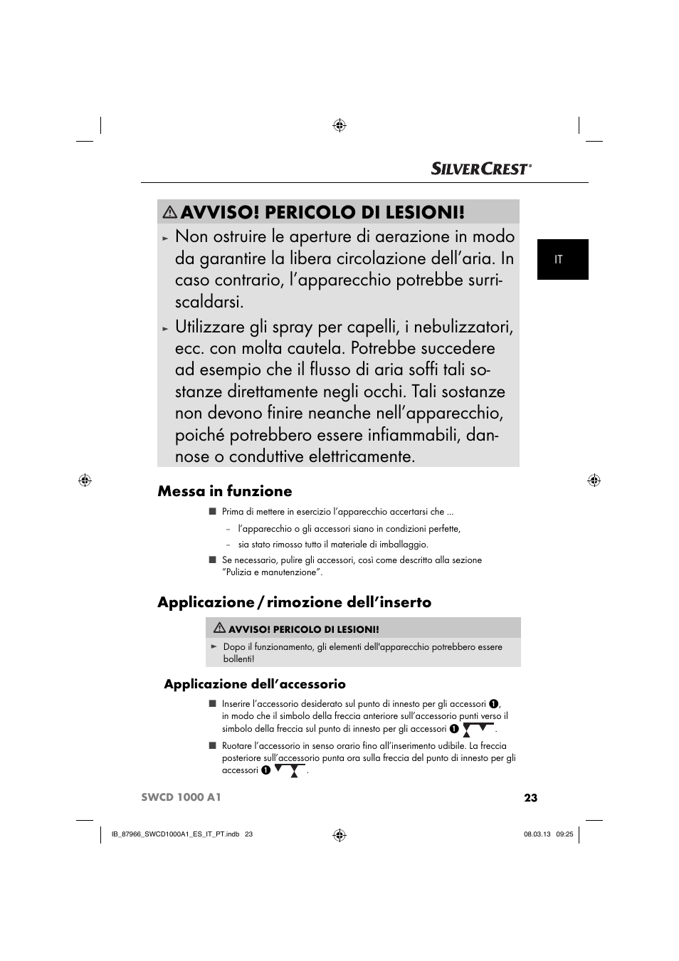 Avviso! pericolo di lesioni, Messa in funzione, Applicazione / rimozione dell’inserto | Applicazione dell’accessorio | Silvercrest SWCD 1000 A1 User Manual | Page 26 / 74