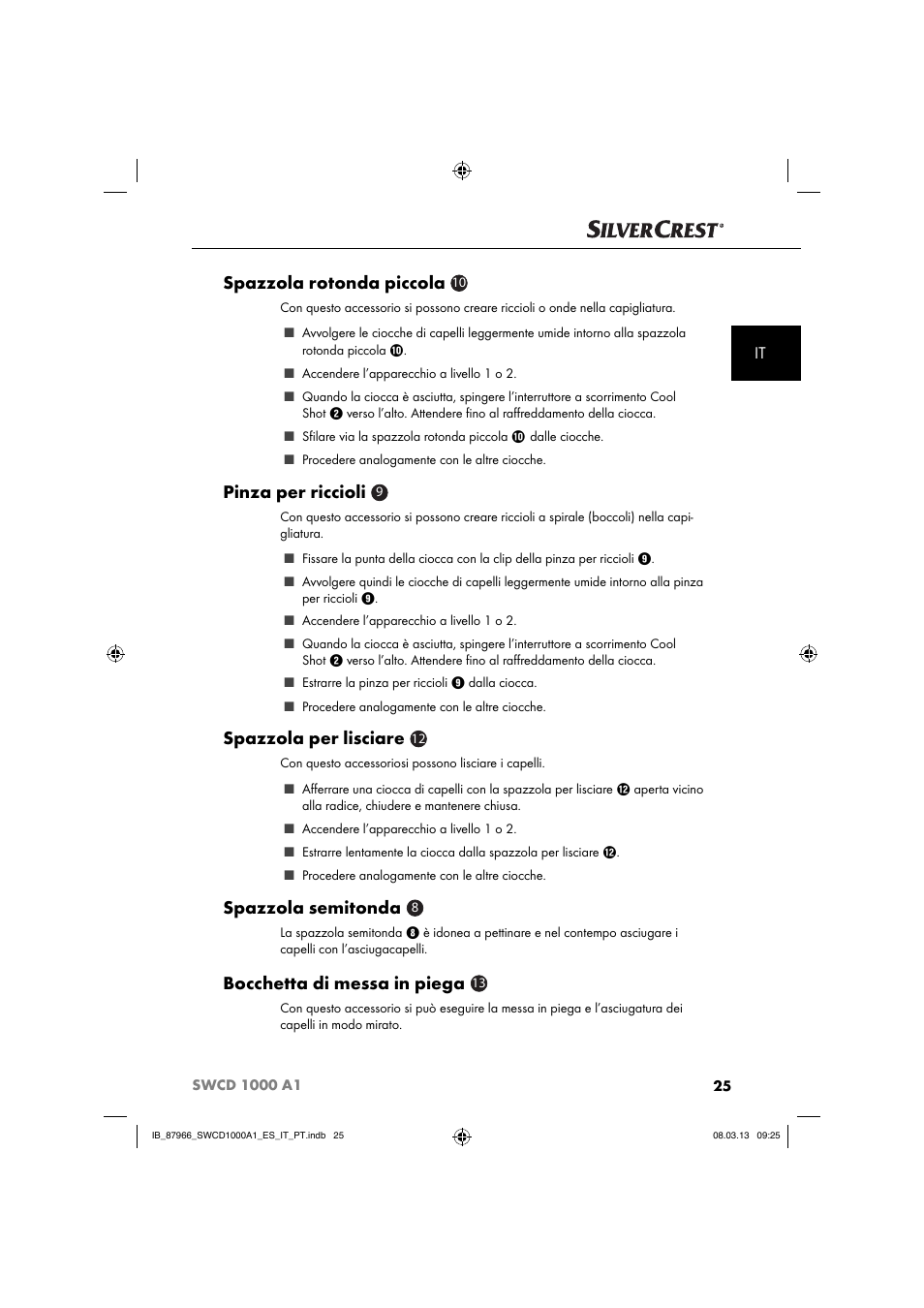 Spazzola rotonda piccola, Pinza per riccioli, Spazzola per lisciare | Spazzola semitonda, Bocchetta di messa in piega | Silvercrest SWCD 1000 A1 User Manual | Page 28 / 74