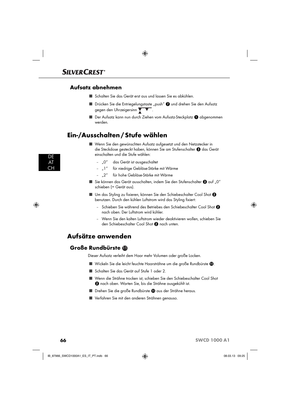 Ein-/ausschalten / stufe wählen, Aufsätze anwenden, Aufsatz abnehmen | Große rundbürste, De at ch | Silvercrest SWCD 1000 A1 User Manual | Page 69 / 74