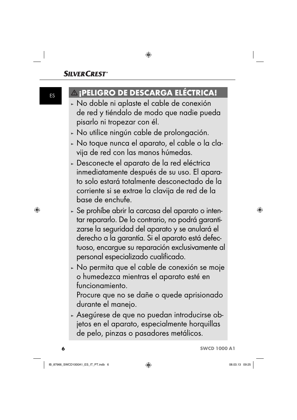 Peligro de descarga eléctrica, No utilice ningún cable de prolongación | Silvercrest SWCD 1000 A1 User Manual | Page 9 / 74