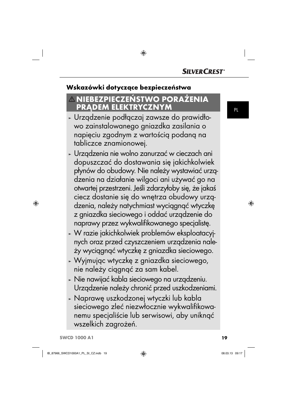 Niebezpieczeństwo porażenia prądem elektrycznym, Wskazówki dotyczące bezpieczeństwa | Silvercrest SWCD 1000 A1 User Manual | Page 22 / 76