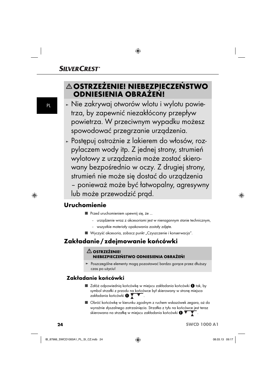 Ostrzeżenie! niebezpieczeństwo odniesienia obrażeń, Uruchomienie, Zakładanie / zdejmowanie końcówki | Zakładanie końcówki | Silvercrest SWCD 1000 A1 User Manual | Page 27 / 76