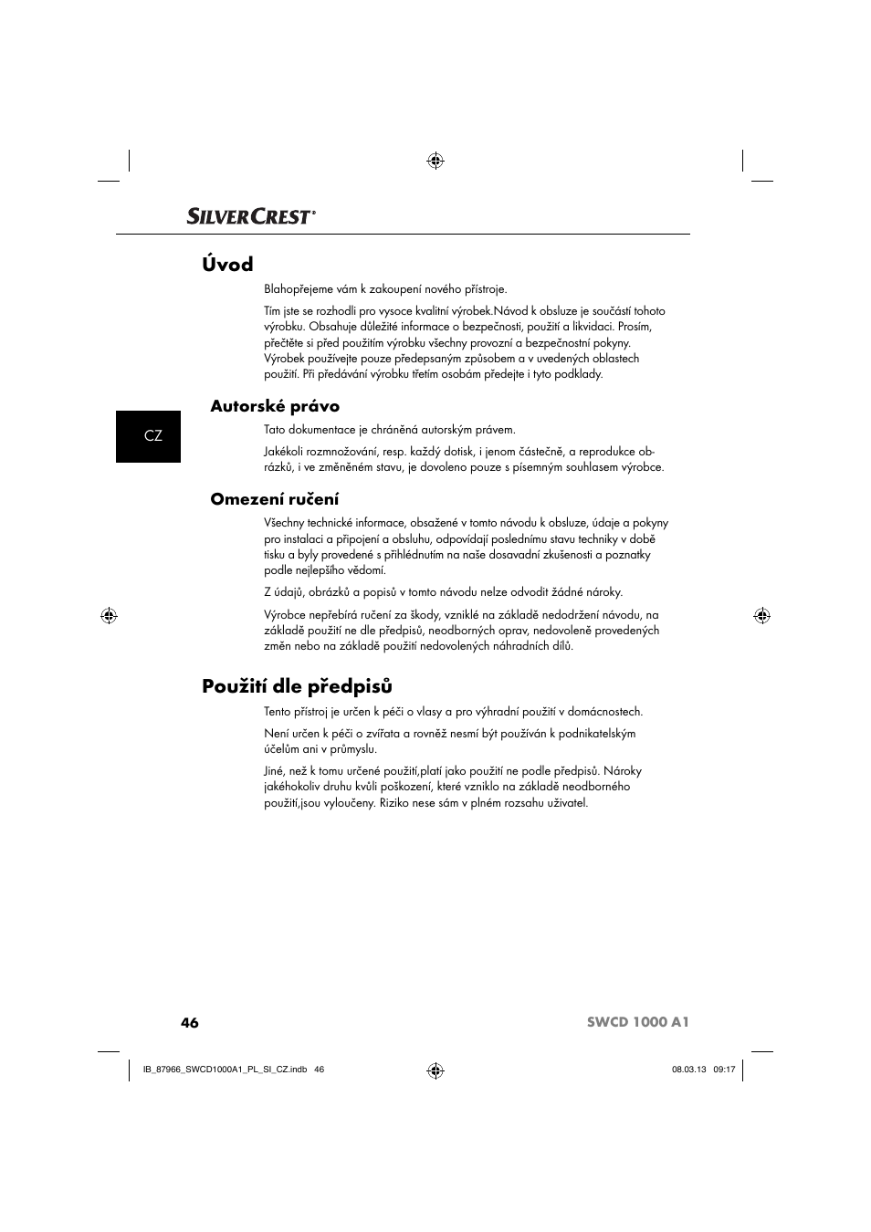 Úvod, Použití dle předpisů, Autorské právo | Omezení ručení | Silvercrest SWCD 1000 A1 User Manual | Page 49 / 76