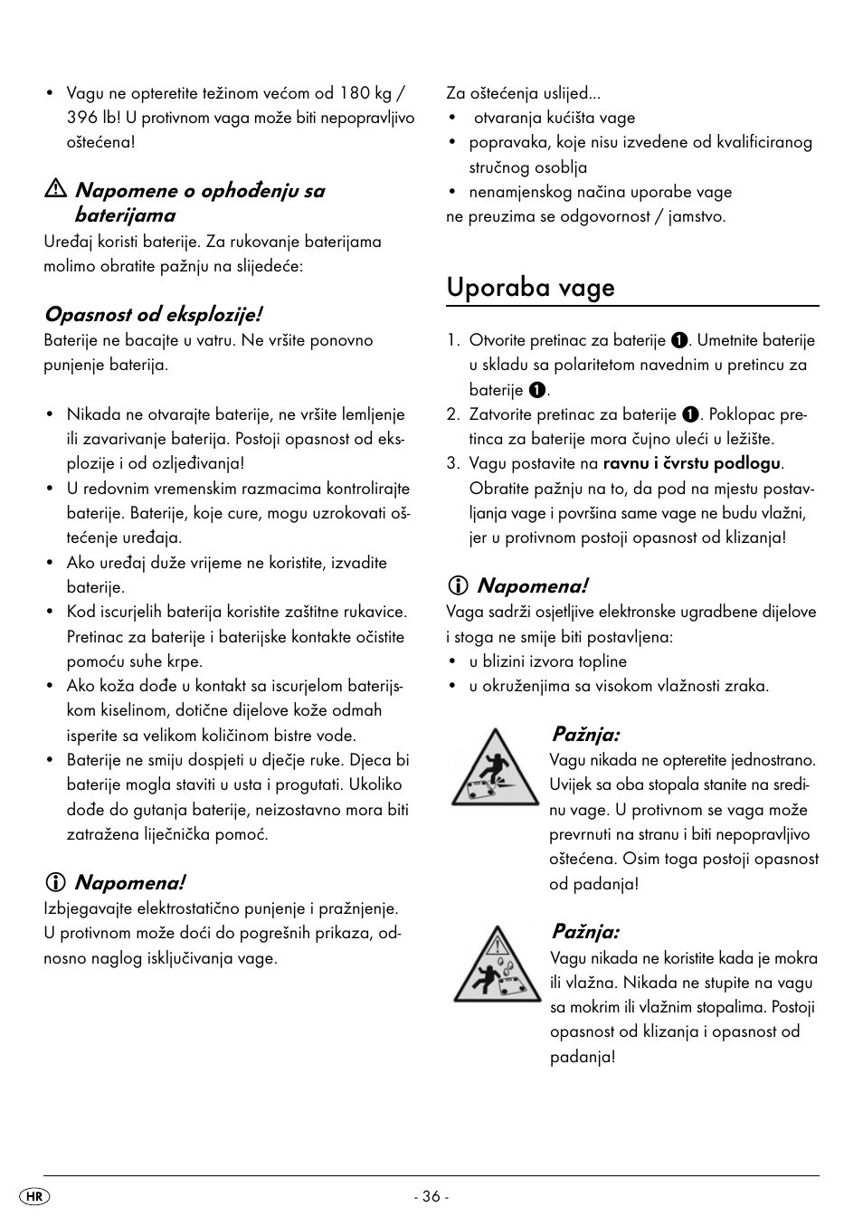 Uporaba vage, Napomene o ophođenju sa baterijama, Opasnost od eksplozije | Napomena, Pažnja | Silvercrest SPWS 180 A1 User Manual | Page 38 / 42