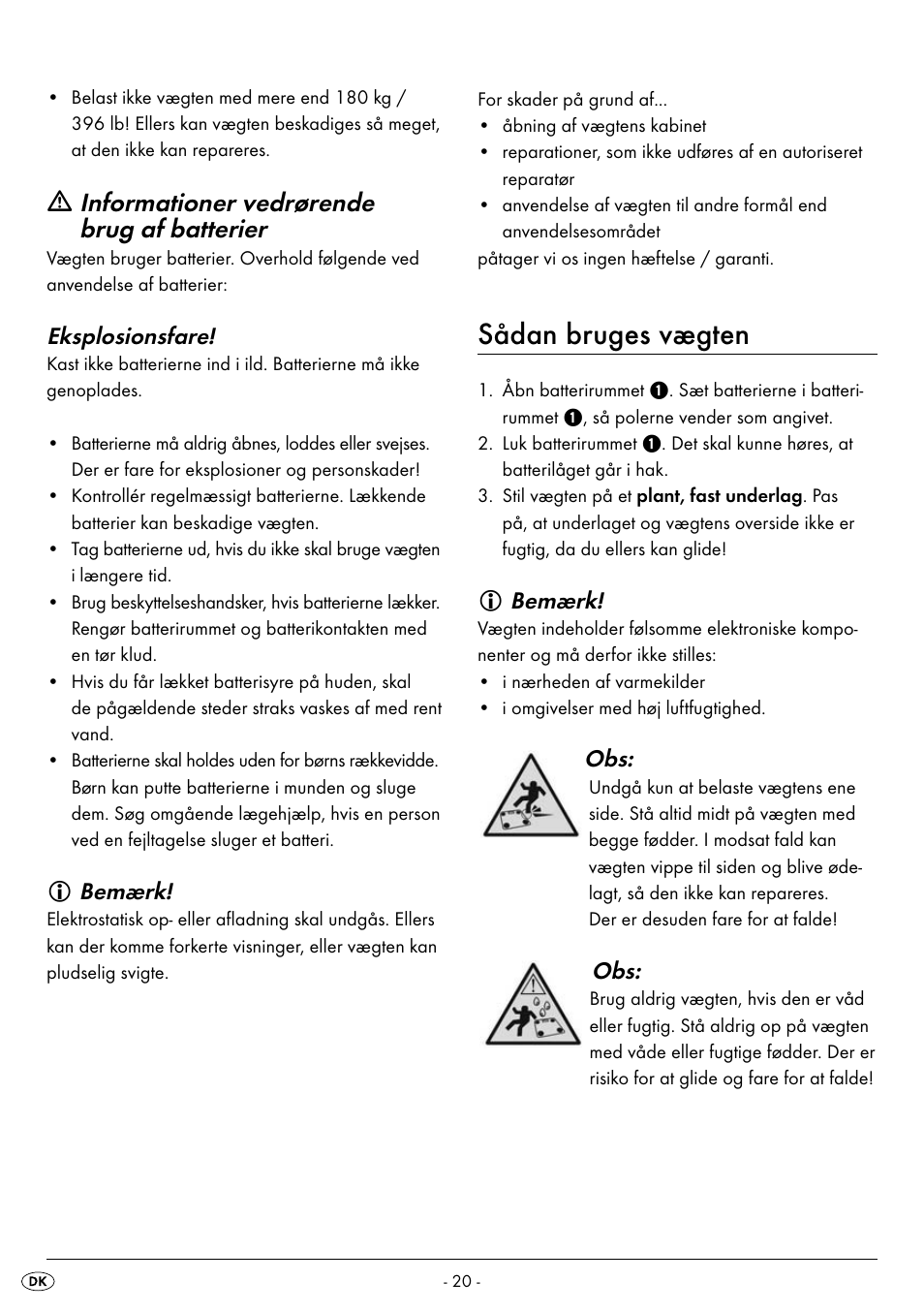 Sådan bruges vægten, Informationer vedrørende brug af batterier, Eksplosionsfare | Bemærk | Silvercrest SPWS 180 A1 User Manual | Page 22 / 50