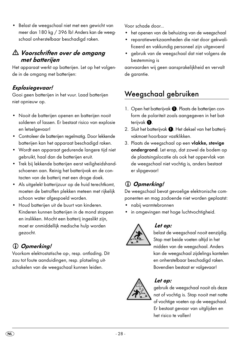 Weegschaal gebruiken, Voorschriften over de omgang met batterijen, Explosiegevaar | Opmerking, Let op | Silvercrest SPWS 180 A1 User Manual | Page 30 / 50