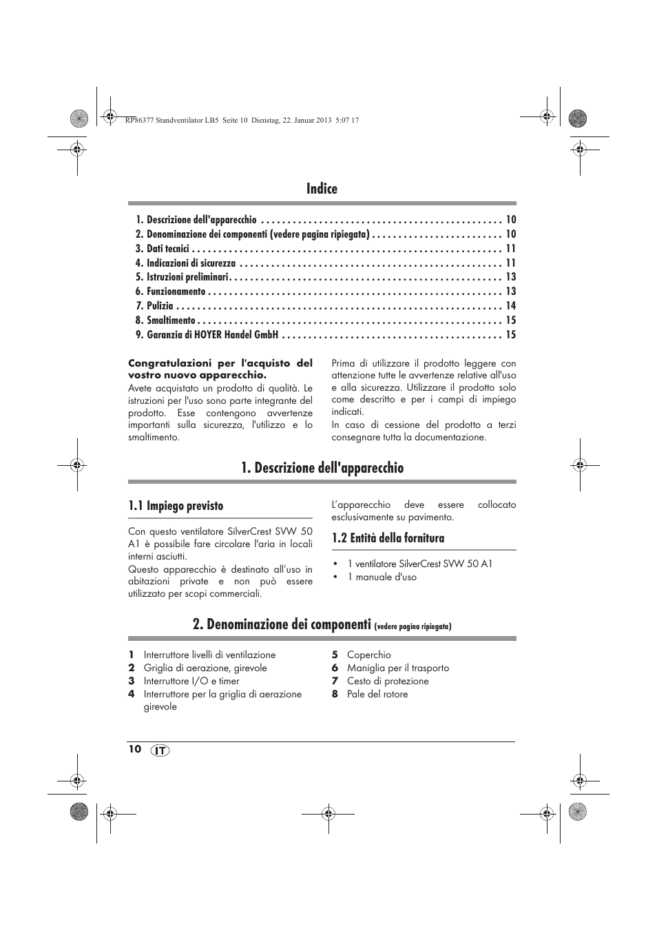 Indice, Descrizione dell'apparecchio, Denominazione dei componenti | 1 impiego previsto, 2 entità della fornitura | Silvercrest SVW 50 A1 User Manual | Page 12 / 42