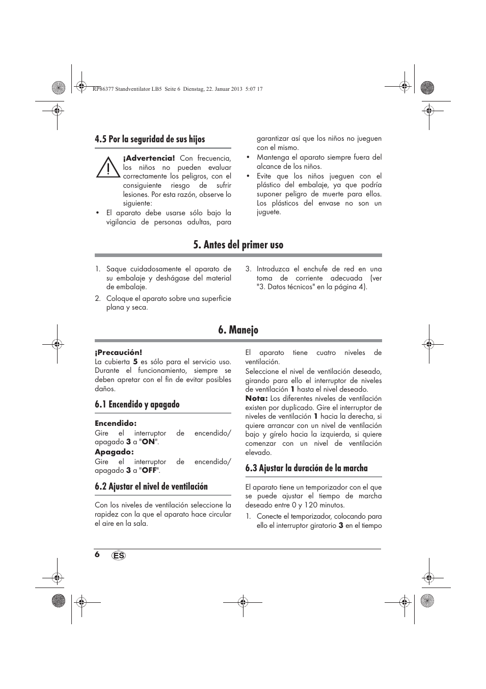 Antes del primer uso, Manejo, 5 por la seguridad de sus hijos | 1 encendido y apagado, 2 ajustar el nivel de ventilación, 3 ajustar la duración de la marcha | Silvercrest SVW 50 A1 User Manual | Page 8 / 42