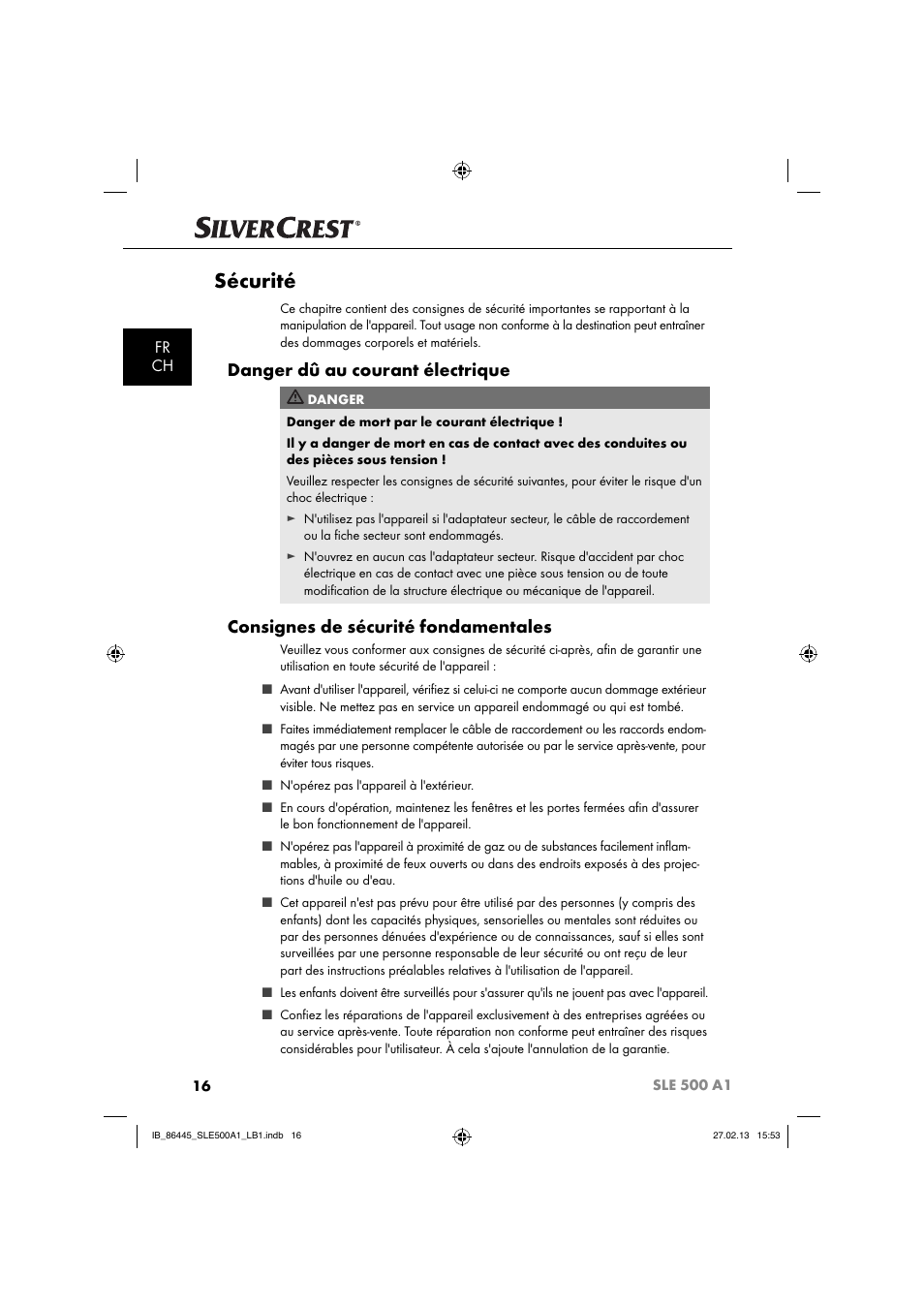Sécurité, Danger dû au courant électrique, Consignes de sécurité fondamentales | Fr ch | Silvercrest SLE 500 A1 User Manual | Page 19 / 52