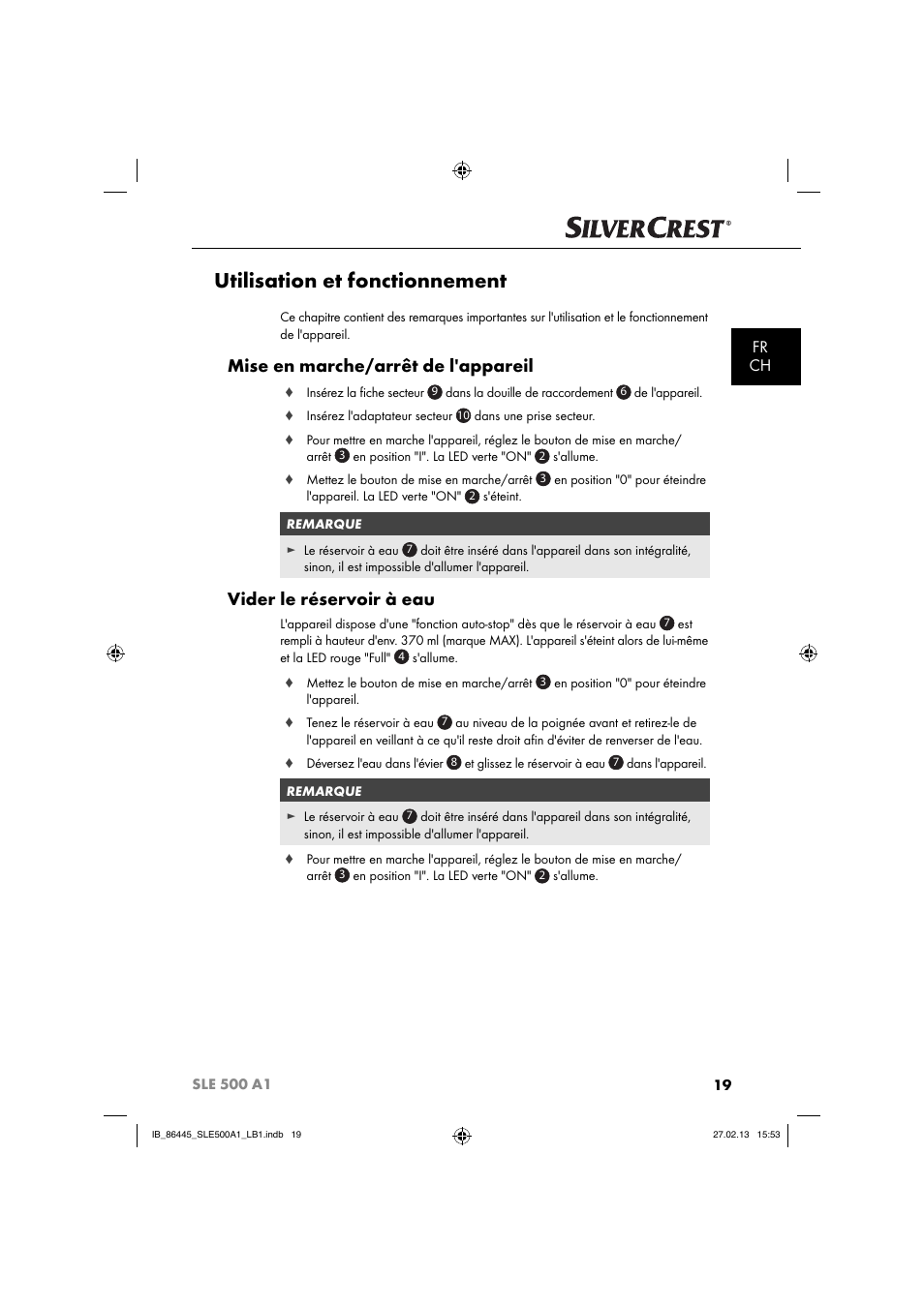 Utilisation et fonctionnement, Mise en marche/arrêt de l'appareil, Vider le réservoir à eau | Fr ch | Silvercrest SLE 500 A1 User Manual | Page 22 / 52