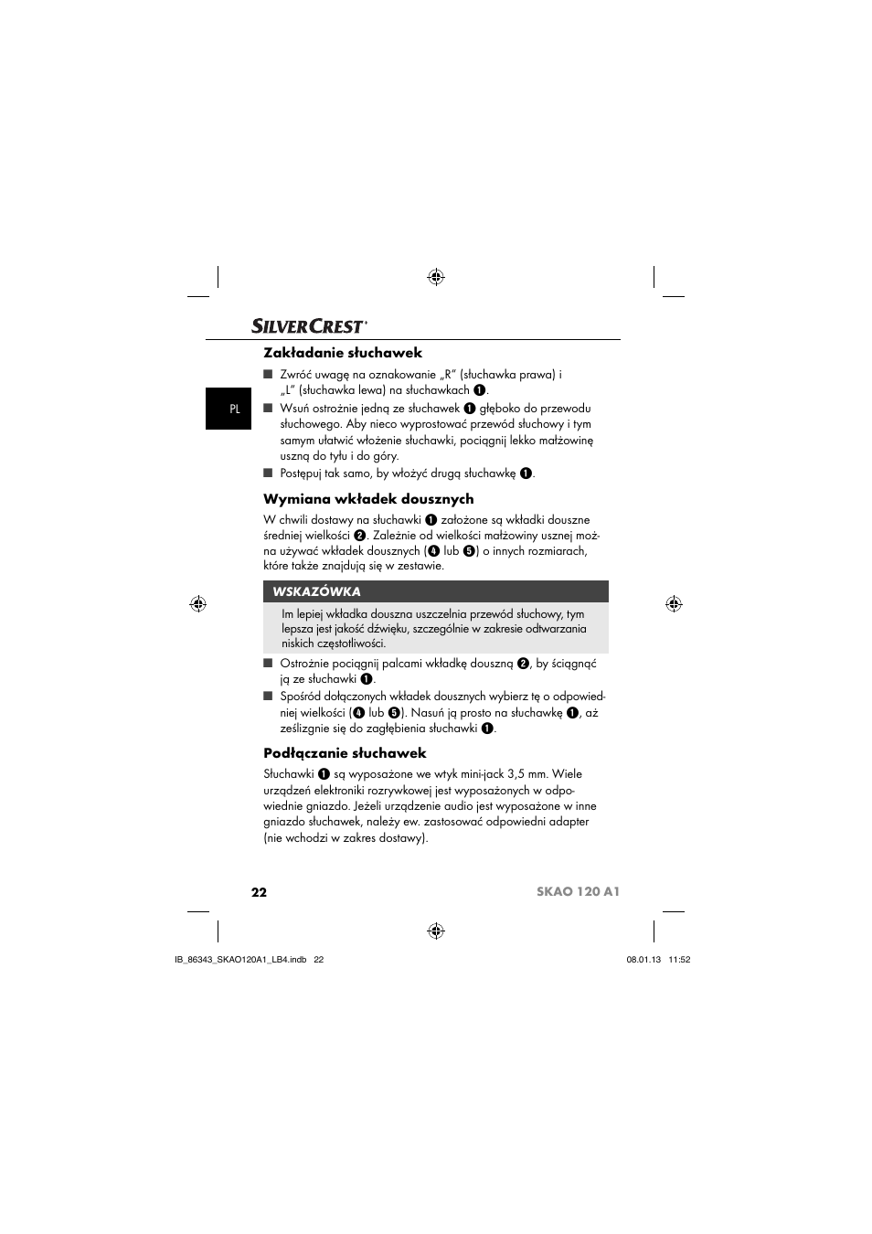 Zakładanie słuchawek, Wymiana wkładek dousznych, Podłączanie słuchawek | Silvercrest SKAO 120 A1 User Manual | Page 25 / 59