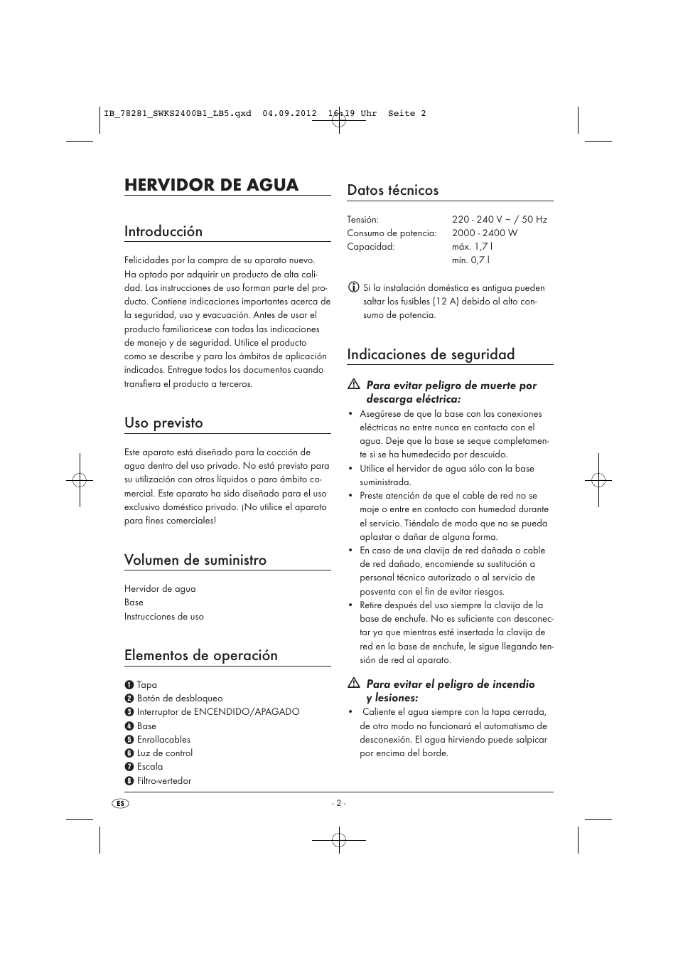 Hervidor de agua, Introducción, Uso previsto | Volumen de suministro, Elementos de operación, Datos técnicos, Indicaciones de seguridad | Silvercrest SWKS 2400 B1 User Manual | Page 5 / 28