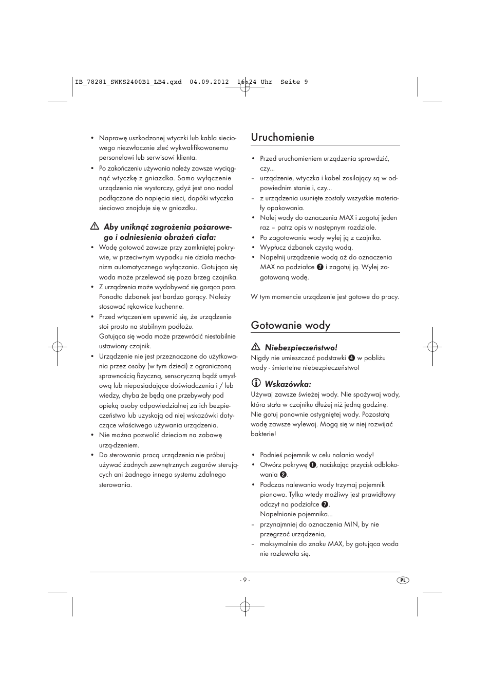 Uruchomienie, Gotowanie wody, Niebezpieczeństwo | Wskazówka | Silvercrest SWKS 2400 B1 User Manual | Page 12 / 40