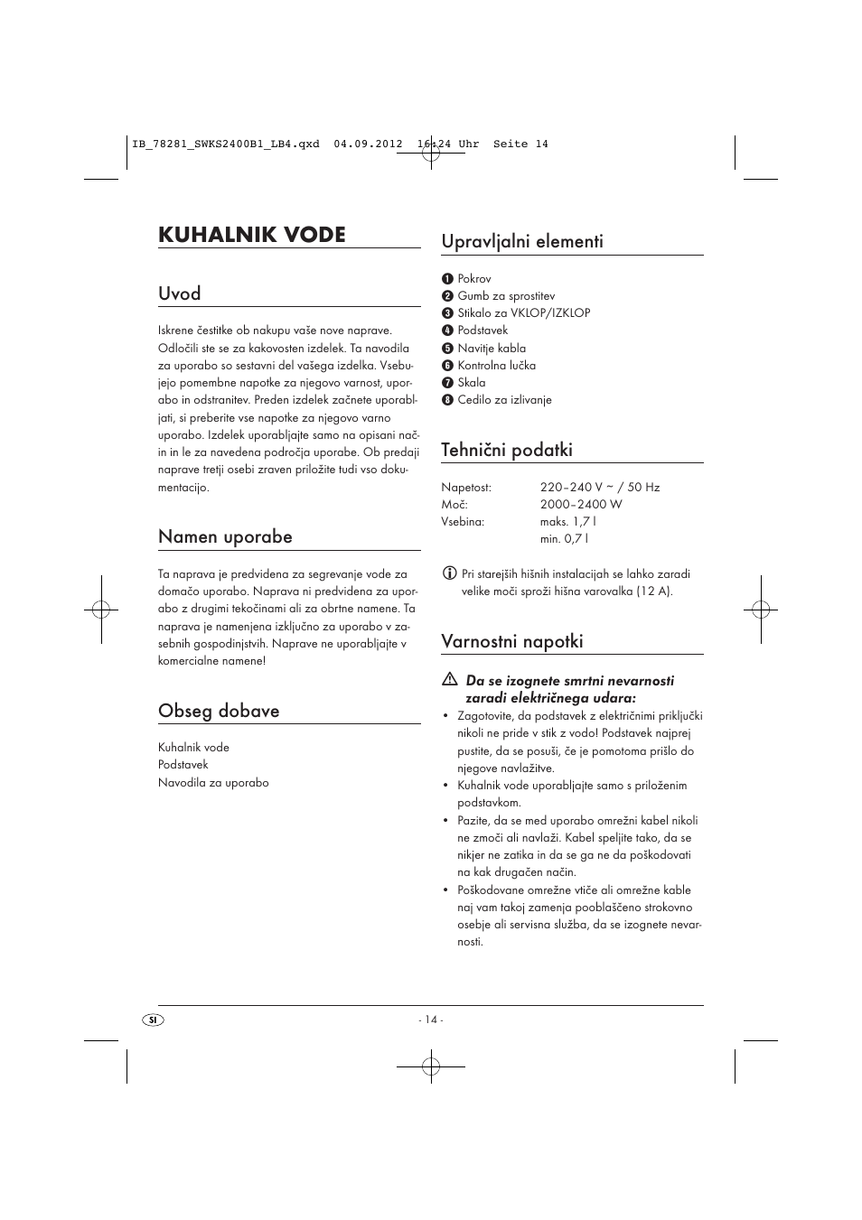 Kuhalnik vode, Uvod, Namen uporabe | Obseg dobave, Upravljalni elementi, Tehnični podatki, Varnostni napotki | Silvercrest SWKS 2400 B1 User Manual | Page 17 / 40