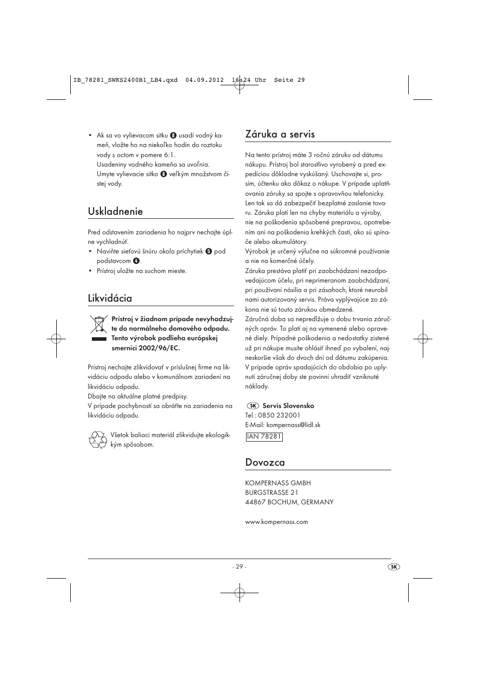 Uskladnenie, Likvidácia, Záruka a servis | Dovozca | Silvercrest SWKS 2400 B1 User Manual | Page 32 / 40