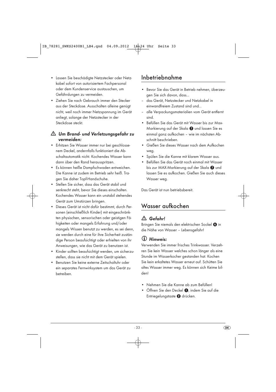 Inbetriebnahme, Wasser aufkochen, Um brand- und verletzungsgefahr zu vermeiden | Gefahr, Hinweis | Silvercrest SWKS 2400 B1 User Manual | Page 36 / 40