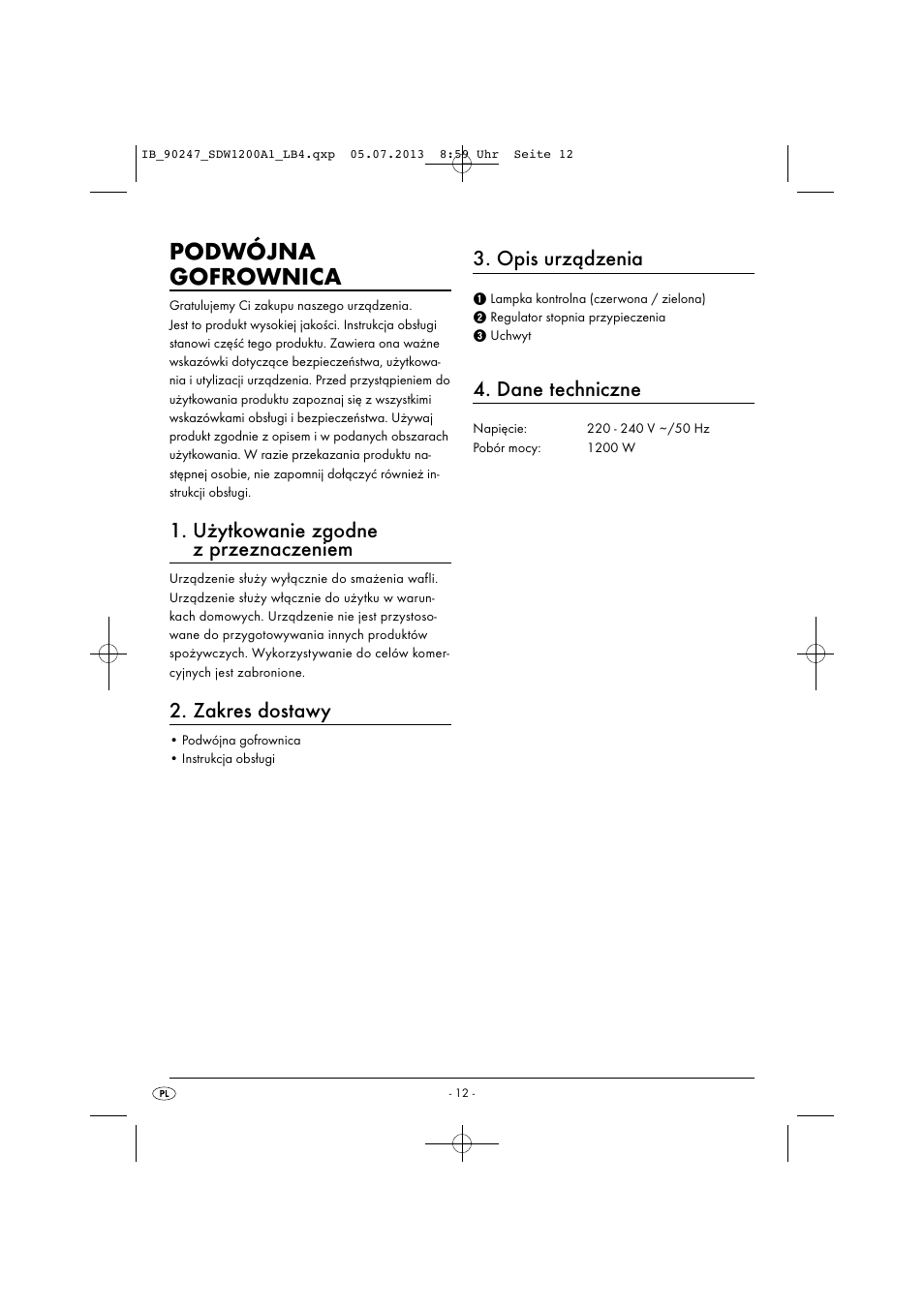 Podwójna gofrownica, Użytkowanie zgodne z przeznaczeniem, Zakres dostawy | Opis urządzenia, Dane techniczne | Silvercrest SDW 1200 B2 User Manual | Page 15 / 64