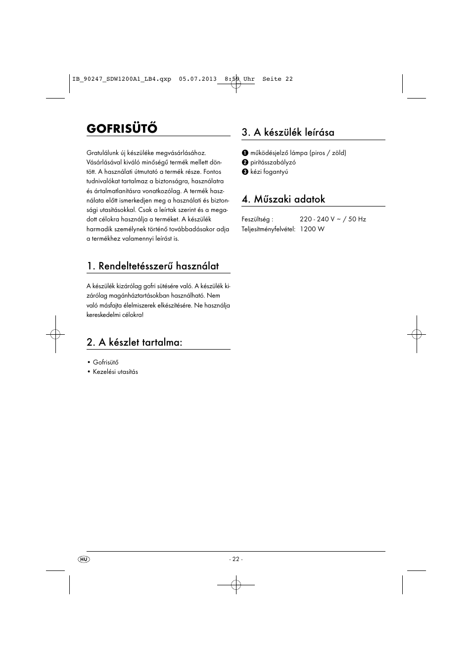 Gofrisütő, Rendeltetésszerű használat, A készlet tartalma | A készülék leírása, Műszaki adatok | Silvercrest SDW 1200 B2 User Manual | Page 25 / 64