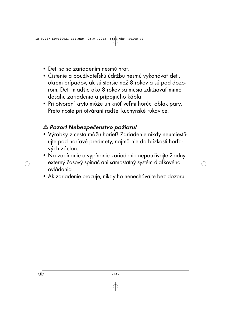 Pozor! nebezpečenstvo požiaru | Silvercrest SDW 1200 B2 User Manual | Page 47 / 64