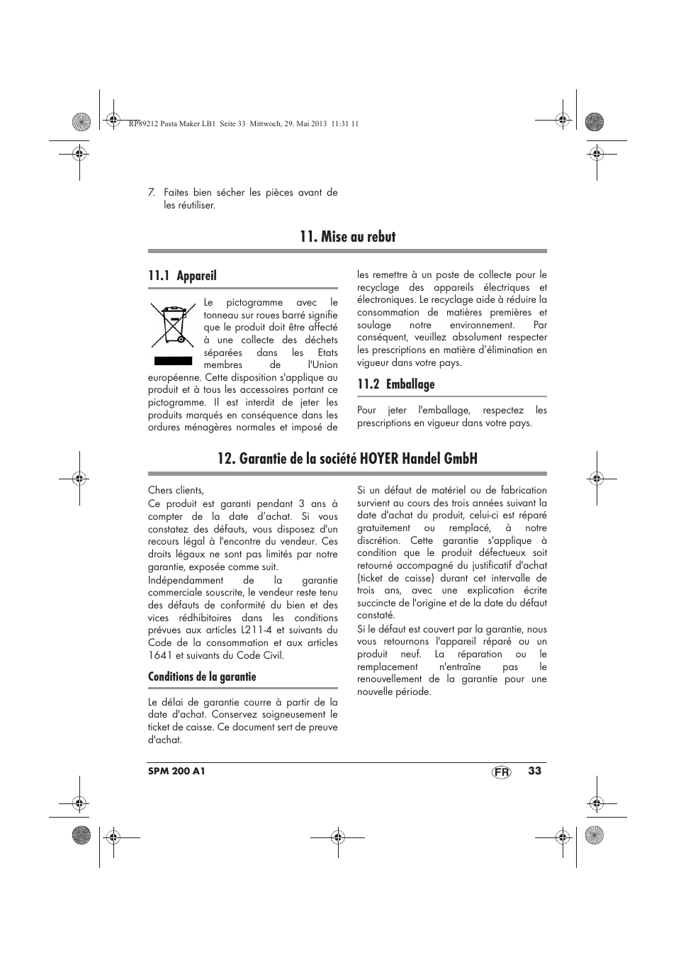 Mise au rebut, Garantie de la société hoyer handel gmbh | Silvercrest SPM 200 A1 User Manual | Page 35 / 86