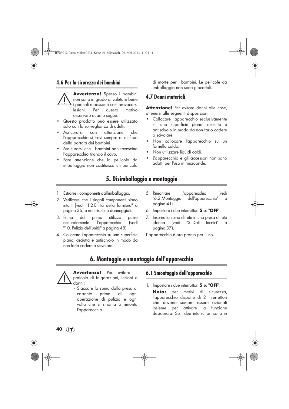 Disimballaggio e montaggio, Montaggio e smontaggio dell'apparecchio, 6 per la sicurezza dei bambini | 7 danni materiali, 1 smontaggio dell'apparecchio | Silvercrest SPM 200 A1 User Manual | Page 42 / 86