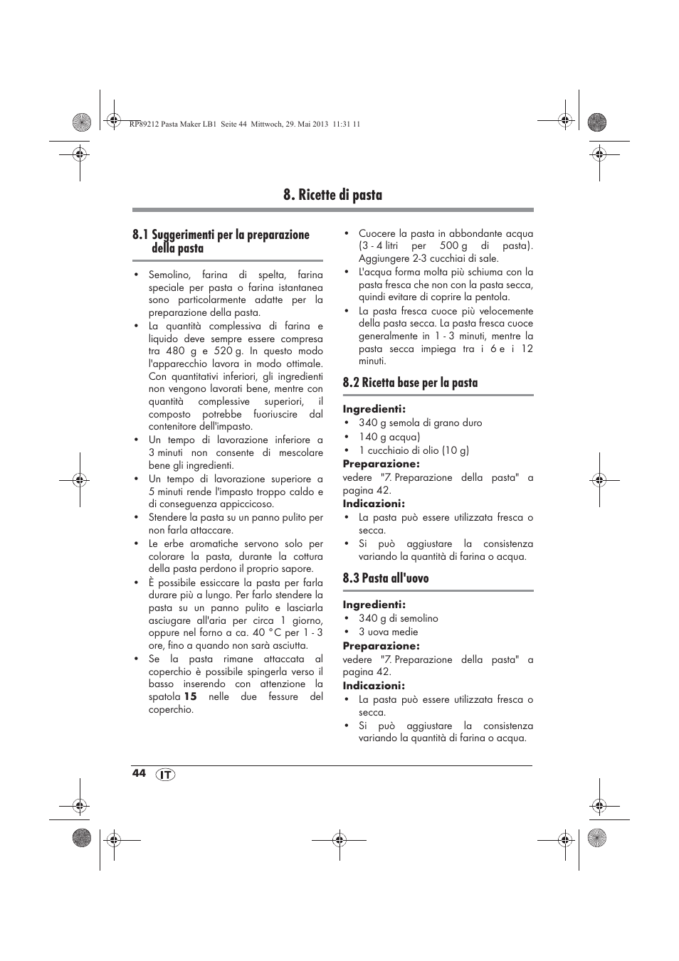 Ricette di pasta, 1 suggerimenti per la preparazione della pasta, 2 ricetta base per la pasta | 3 pasta all'uovo | Silvercrest SPM 200 A1 User Manual | Page 46 / 86