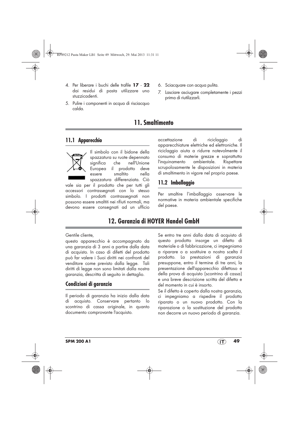 Smaltimento, Garanzia di hoyer handel gmbh, 1 apparecchio | 2 imballaggio, Condizioni di garanzia | Silvercrest SPM 200 A1 User Manual | Page 51 / 86