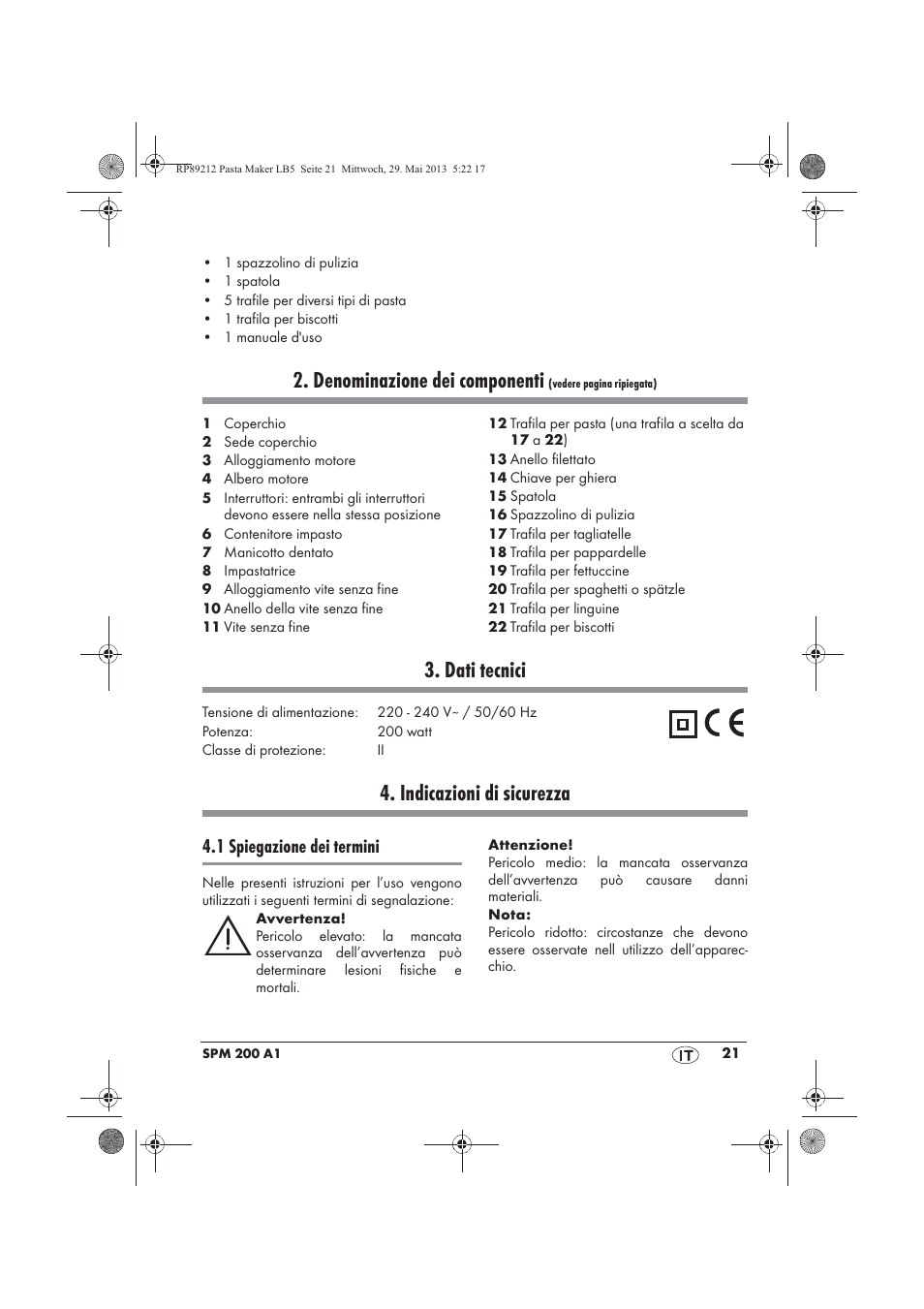 Denominazione dei componenti, Dati tecnici, Indicazioni di sicurezza | 1 spiegazione dei termini | Silvercrest SPM 200 A1 User Manual | Page 23 / 86