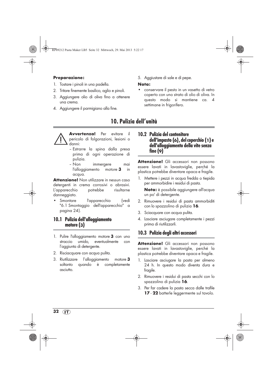 Pulizia dell’unità, 1 pulizia dell'alloggiamento motore, 2 pulizia del contenitore dell'impasto | Del coperchio, E dell'alloggiamento della vite senza fine, 3 pulizia degli altri accessori | Silvercrest SPM 200 A1 User Manual | Page 34 / 86