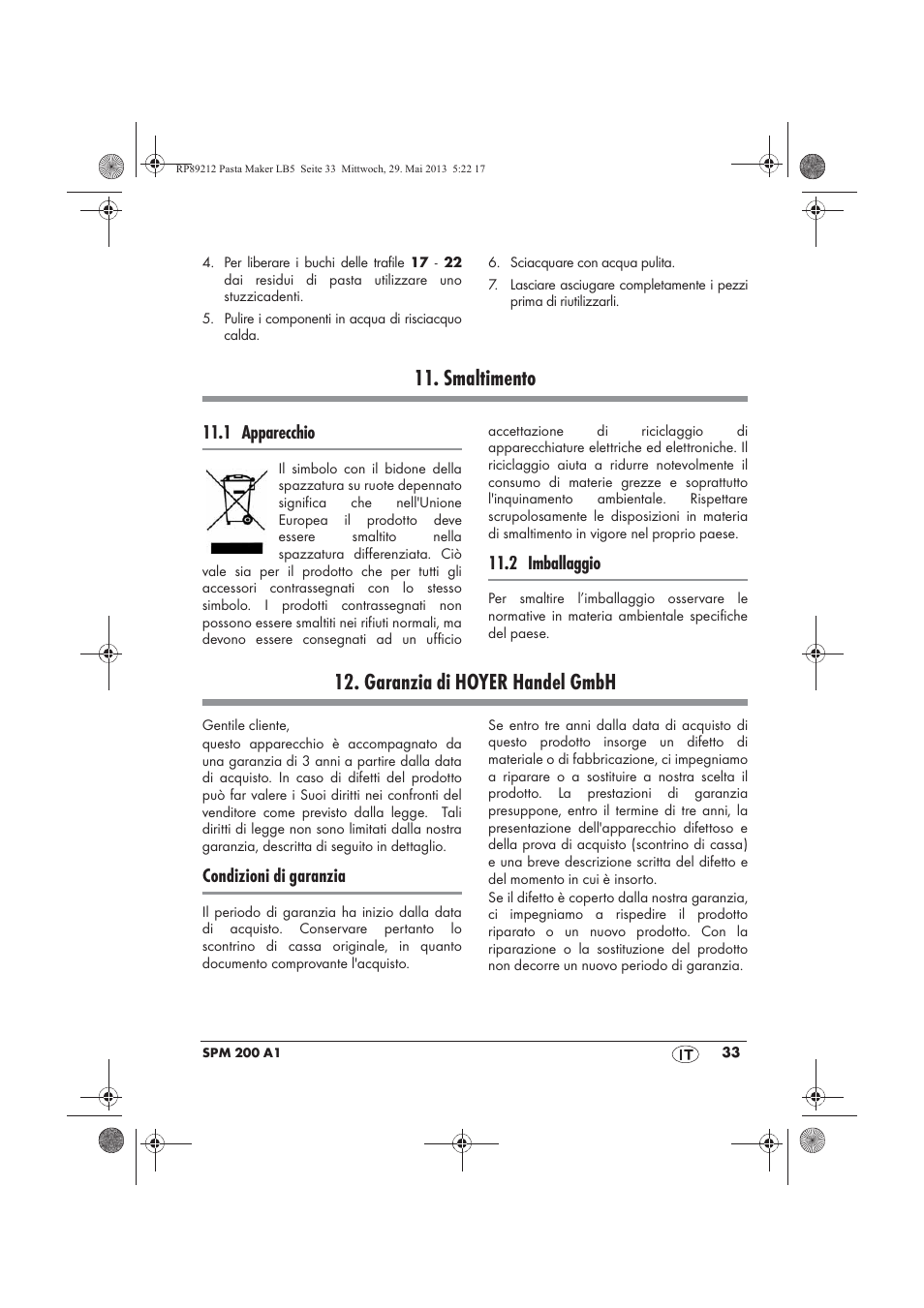Smaltimento, Garanzia di hoyer handel gmbh, 1 apparecchio | 2 imballaggio, Condizioni di garanzia | Silvercrest SPM 200 A1 User Manual | Page 35 / 86