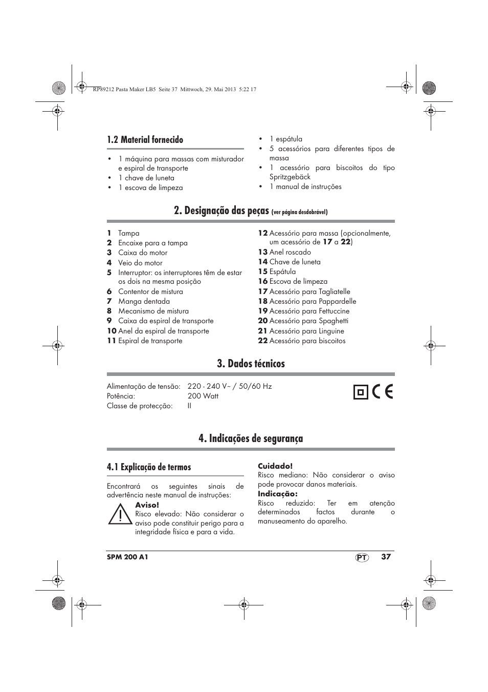 Designação das peças, Dados técnicos, Indicações de segurança | 2 material fornecido, 1 explicação de termos | Silvercrest SPM 200 A1 User Manual | Page 39 / 86