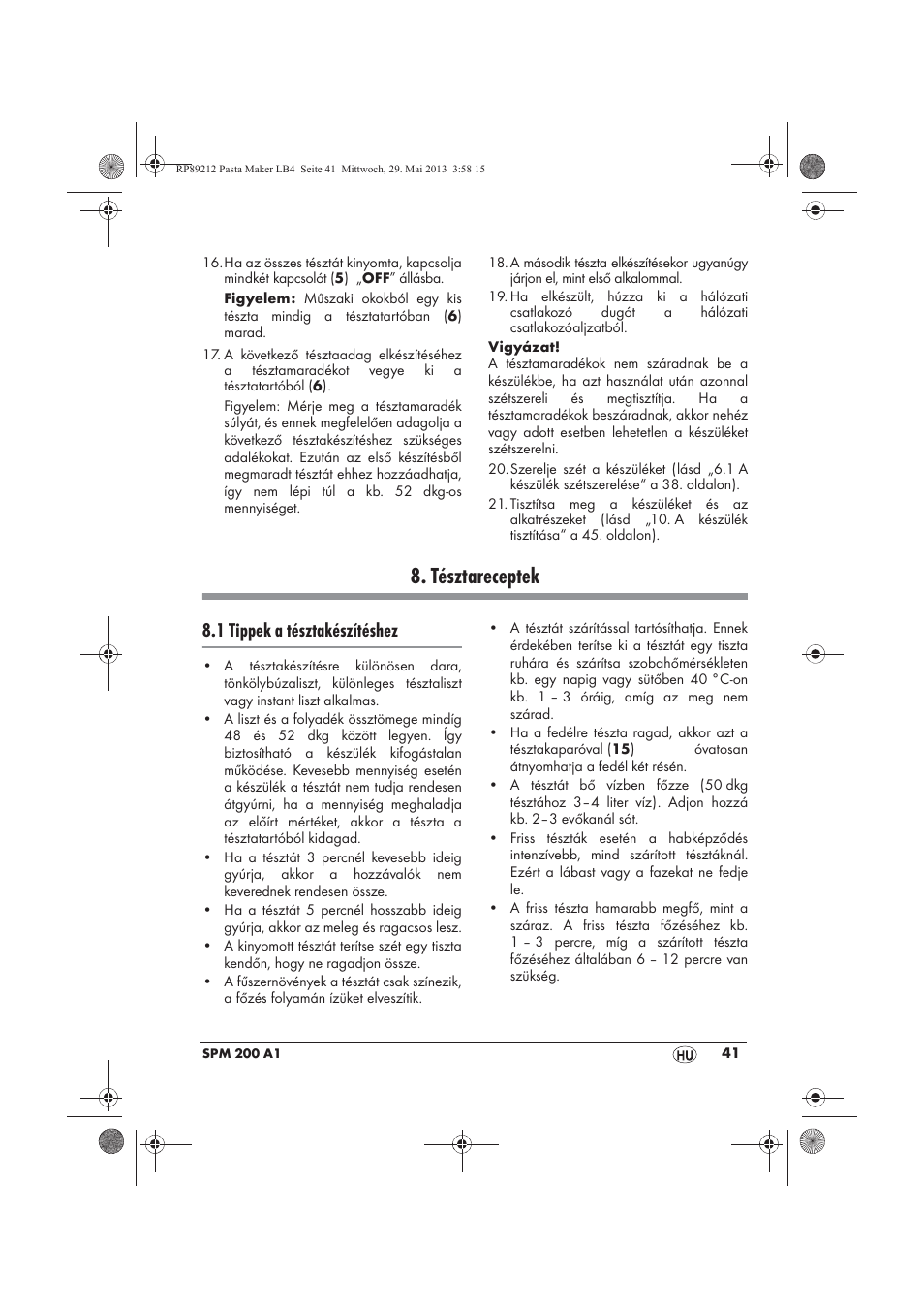 Tésztareceptek, 1 tippek a tésztakészítéshez | Silvercrest SPM 200 A1 User Manual | Page 43 / 114