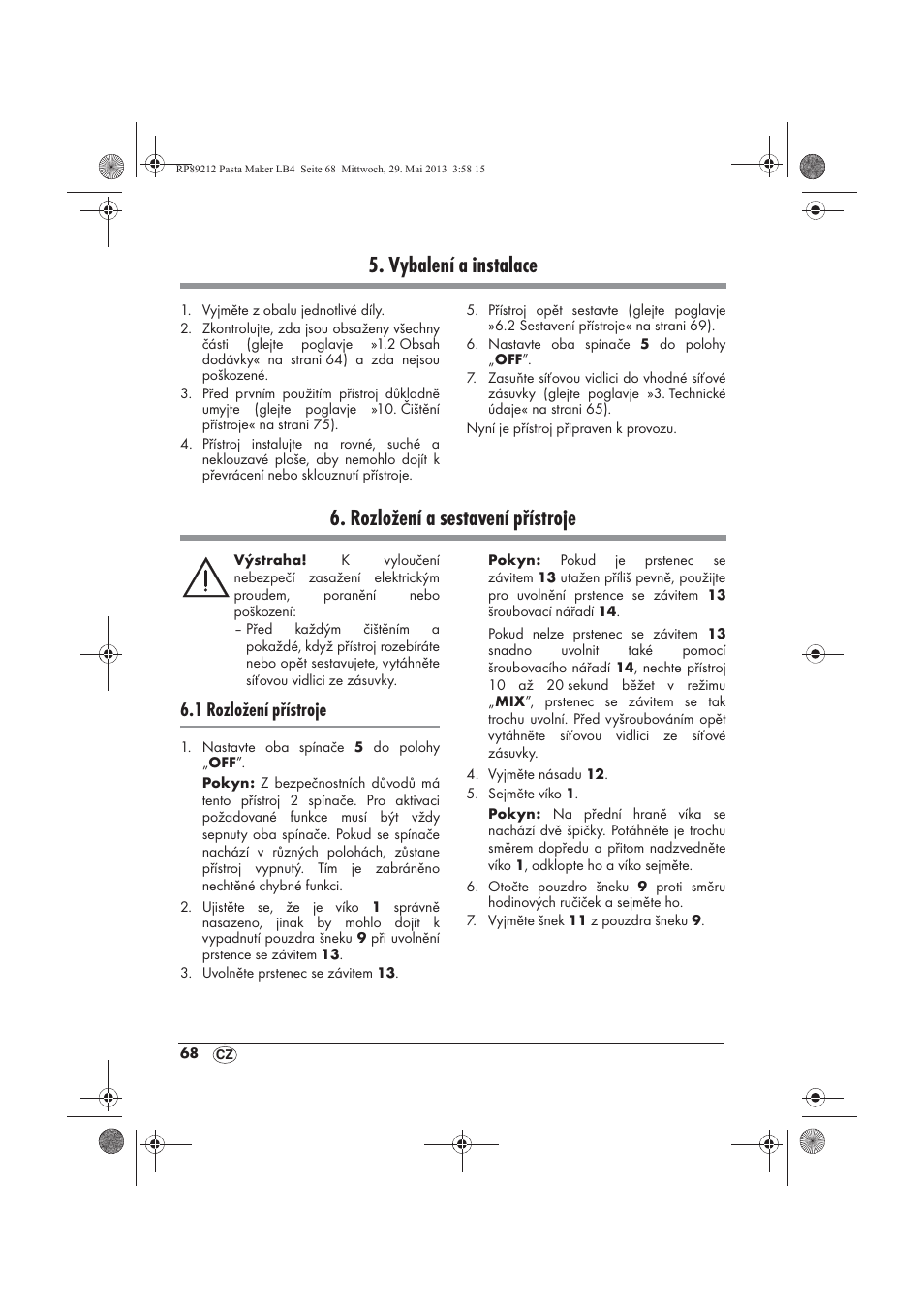 Vybalení a instalace, Rozložení a sestavení přístroje, 1 rozložení přístroje | Silvercrest SPM 200 A1 User Manual | Page 70 / 114