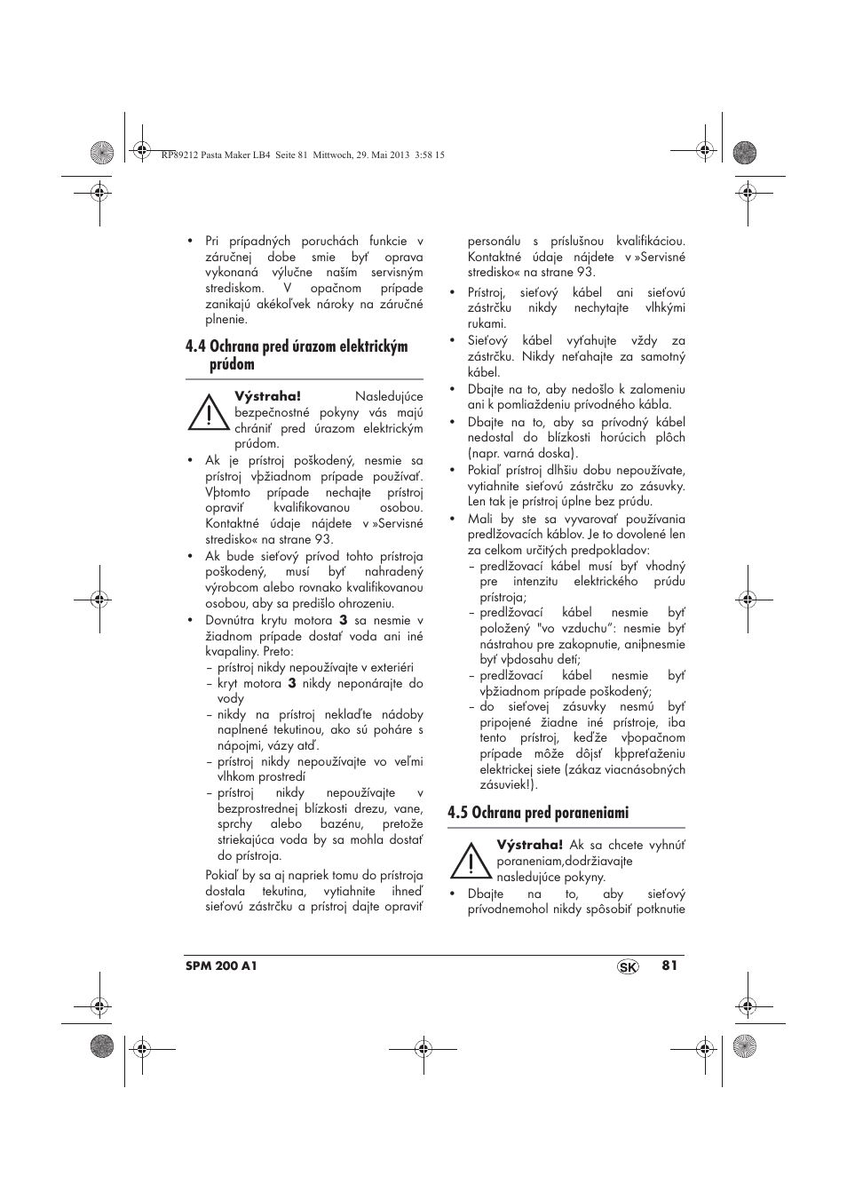 4 ochrana pred úrazom elektrickým prúdom, 5 ochrana pred poraneniami | Silvercrest SPM 200 A1 User Manual | Page 83 / 114