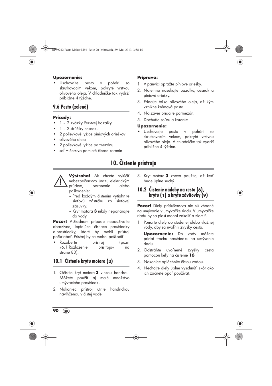 Čistenie prístroja, 6 pesto (zelené), 1 čistenie krytu motora | 2 čistenie nádoby na cesto, Krytu, A krytu závitovky | Silvercrest SPM 200 A1 User Manual | Page 92 / 114
