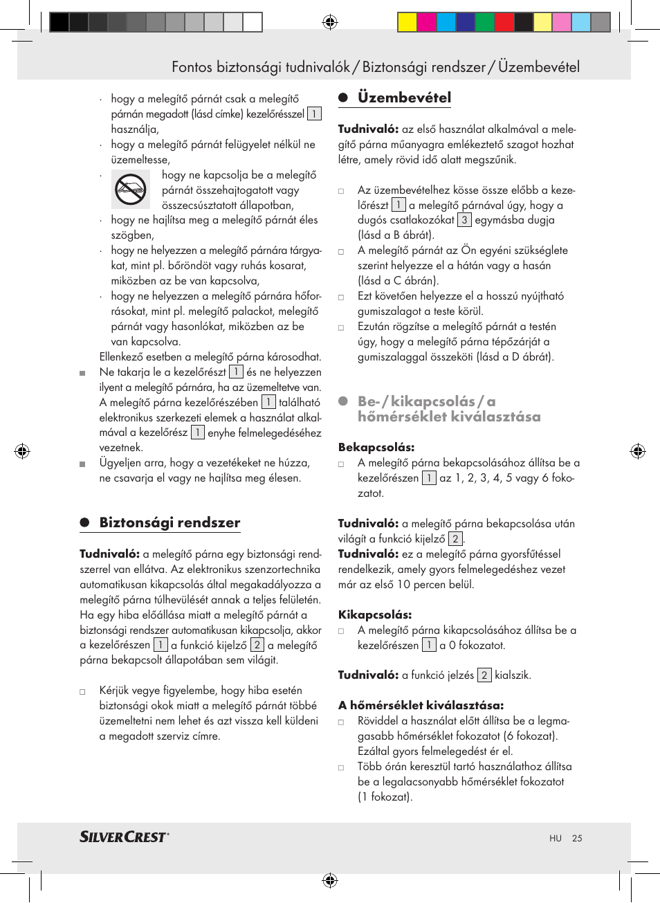 Biztonsági rendszer, Üzembevétel, Be- / kikapcsolás / a hőmérséklet kiválasztása | Silvercrest SHBR 100 A2 User Manual | Page 21 / 48