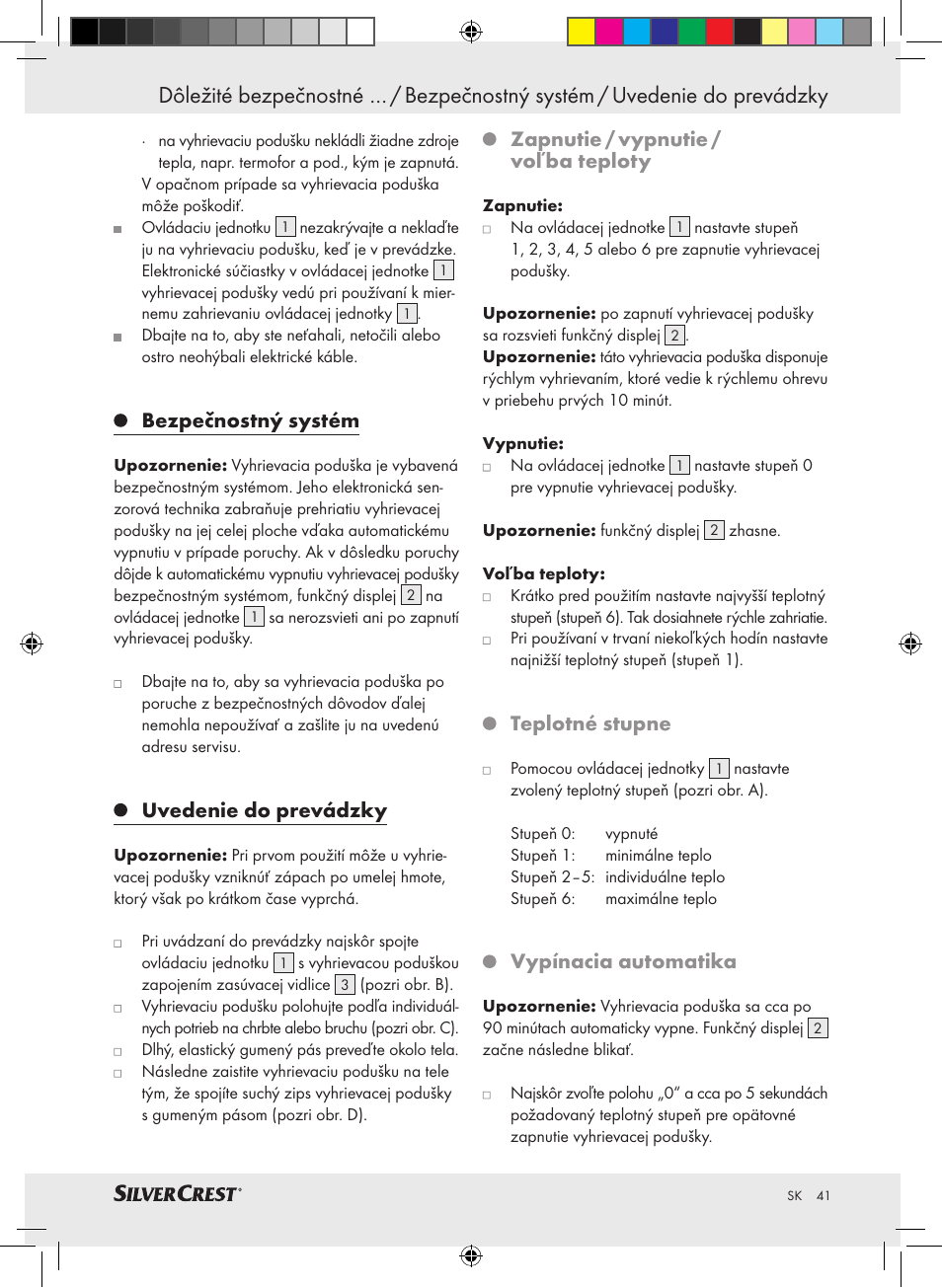 Bezpečnostný systém, Uvedenie do prevádzky, Zapnutie / vypnutie / voľba teploty | Teplotné stupne, Vypínacia automatika | Silvercrest SHBR 100 A2 User Manual | Page 37 / 48