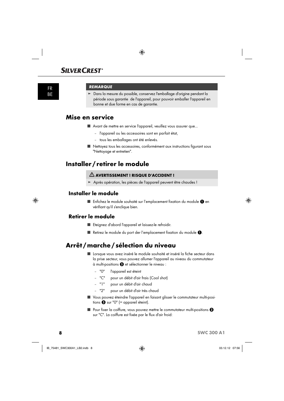 Mise en service, Installer / retirer le module, Arrêt / marche / sélection du niveau | Installer le module, Retirer le module, Fr be | Silvercrest SWC 300 A1 User Manual | Page 11 / 39