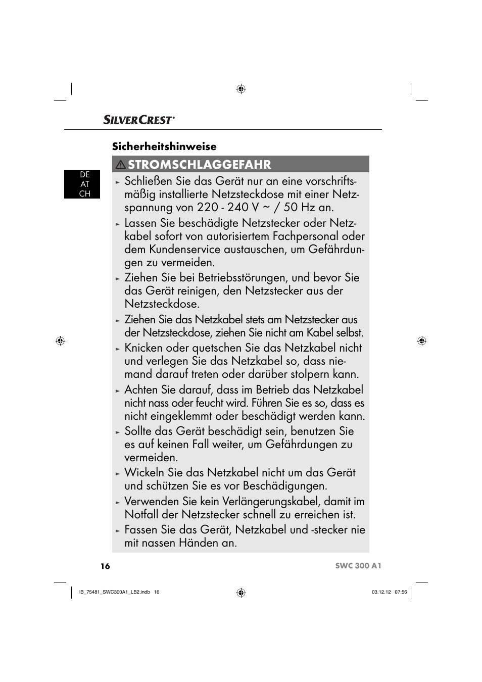 Stromschlaggefahr | Silvercrest SWC 300 A1 User Manual | Page 19 / 39