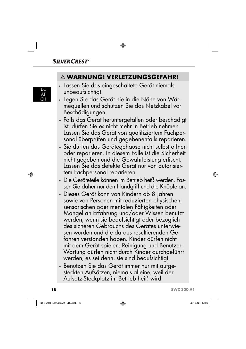 Warnung! verletzungsgefahr | Silvercrest SWC 300 A1 User Manual | Page 21 / 39