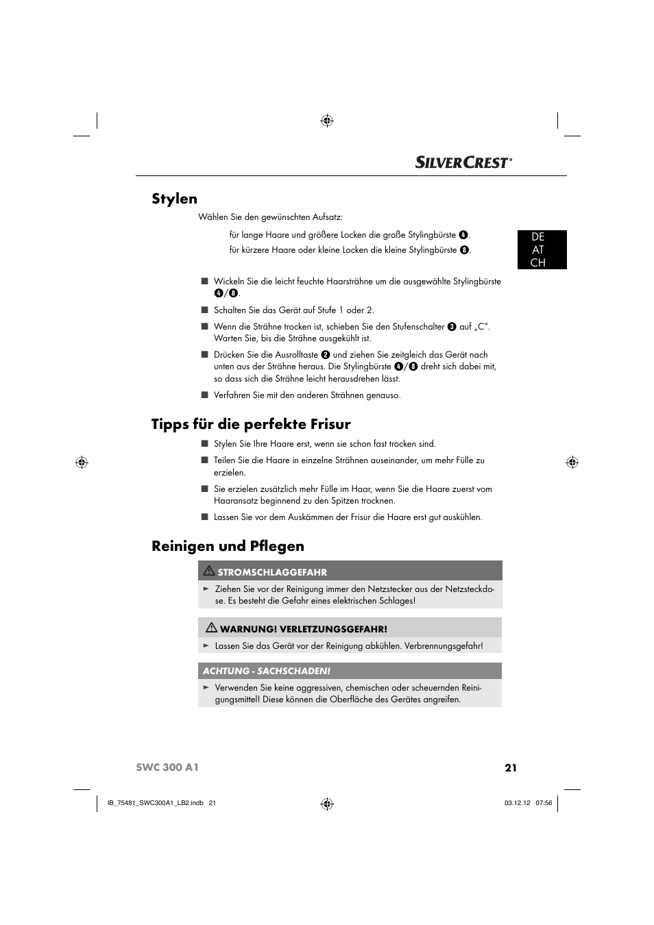 Stylen, Tipps für die perfekte frisur, Reinigen und pﬂ egen | De at ch | Silvercrest SWC 300 A1 User Manual | Page 24 / 39
