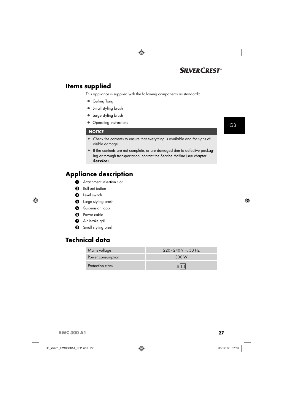 Items supplied, Appliance description, Technical data | Silvercrest SWC 300 A1 User Manual | Page 30 / 39